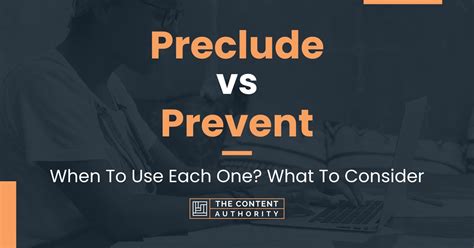 preclude vs include.